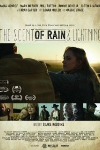 Постер Запах дождя и молнии (The Scent of Rain & Lightning)