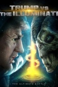 Постер Трамп против Иллюминатов (Trump vs the Illuminati)