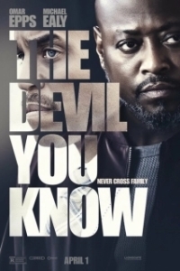 Постер Меньшее зло (The Devil You Know)