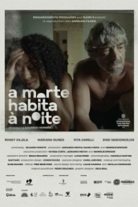 Постер Ночь-время смерти (A Morte Habita à Noite)