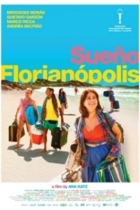 Постер Дорога в Флорианополис (Sueño Florianópolis)