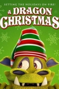 Постер Рождество дракона (A Dragon Christmas)