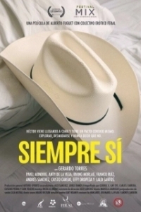 Постер Все время да (Siempre Sí)