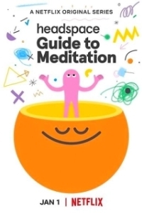 Постер Headspace: руководство по медитации (Headspace: Guide to Meditation)