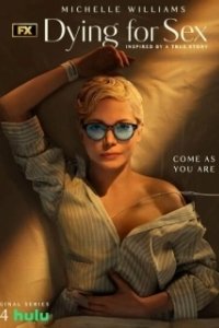 Постер Умираю, как хочу секса (Dying for Sex)