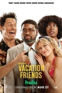 Постер Друзья по отпуску (Vacation Friends 1)