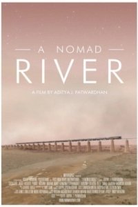 Постер Река кочевников (A Nomad River)