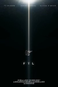 Постер Быстрее скорости света (Faster Than Light)