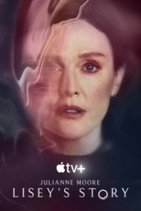 Постер История Лизи (Stephen King's Lisey's Story)