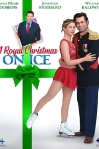 Постер Королевское рождество на льду (A Royal Christmas on Ice)