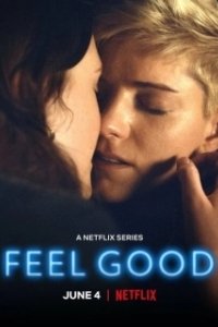 Постер По кайфу (Feel Good)