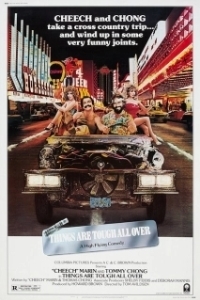 Постер Укуренные 4 (Cheech and Chong's Things Are Tough All Over)