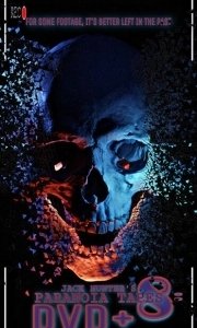Постер Параноидальные плёнки 8: DVD+ (Jack Hunter's Paranoia Tapes 8)