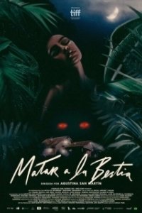 Постер Убить зверя (Matar a la bestia)