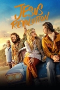 Постер Революция Иисуса (The Jesus Revolution)