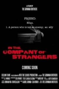 Постер В компании незнакомцев (In the Company of Strangers)
