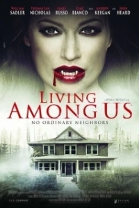 Постер Живущие среди нас (Living Among Us)
