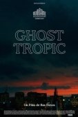 Постер Призрачные тропики (2019)