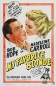 Постер Моя любимая блондинка (1942)