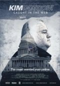 Постер Ким Дотком: Пойманный в Сеть (2017)