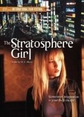 Постер Девушка из стратосферы (2004)