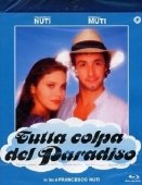 Постер Во всём виноват рай (1985)