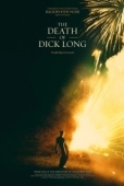 Постер Смерть Дика Лонга (2018)