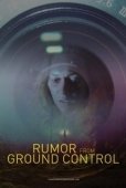 Постер Слухи из наземного управления (2018)