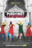 Постер Показательный процесс: История Pussy Riot (2013)