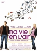 Постер Любовь в воздухе (2005)