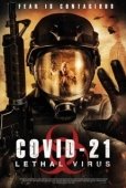 Постер COVID-21: Смертоносный вирус (2021)