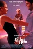 Постер Мой отец - герой (1994)