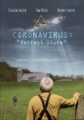 Постер Коронавирус: Идеальный шторм (2020)