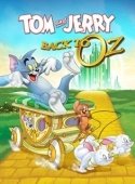 Постер Том и Джерри: Возвращение в страну Оз (2016)