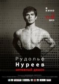 Постер Рудольф Нуреев. Мятежный демон (2012)