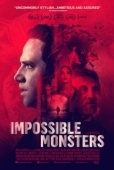 Постер Невозможные чудовища (2019)