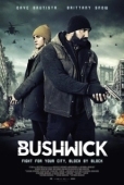 Постер Бушвик (2017)