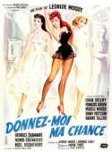 Постер Дайте мне шанс (1957)