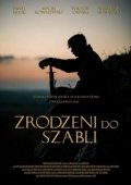 Постер Рождённые с саблей (2019)