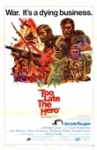 Постер Слишком поздно, герой (1970)
