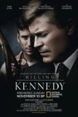 Постер Убийство Кеннеди (2013)