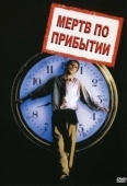 Постер Мертв по прибытии (1998)