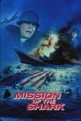 Постер Миссия акулы - Сага о корабле США Индианаполис (1991)