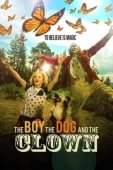 Постер Мальчик, собака и клоун (2019)