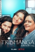 Постер Трибханга: Неидеальные и прекрасные (2021)