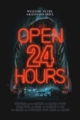 Постер Открыто 24 часа (2018)