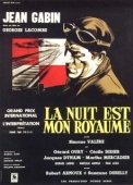 Постер Ночь – мое царство	La nuit est mon royaume (1951)