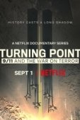 Постер Поворотный момент: 9/11 и война с терроризмом (2021)