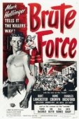 Постер Грубая сила (1947)