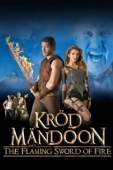 Постер Крод Мандун и Огненный меч (2009)